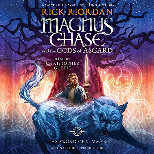 The Sword of Summer (Magnus Chase and the Gods of Asgard) (Rick Riordan)