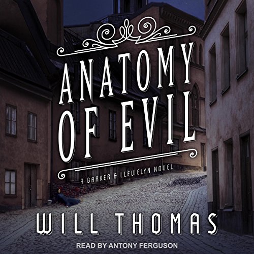 Listen to Anatomy of Evil (Barker Llewelyn)