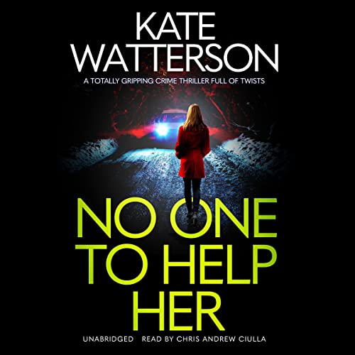 No One to Help Her (Detective Chris Bailey) — Narrated Edition