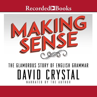 Stream Making Sense by David Crystal