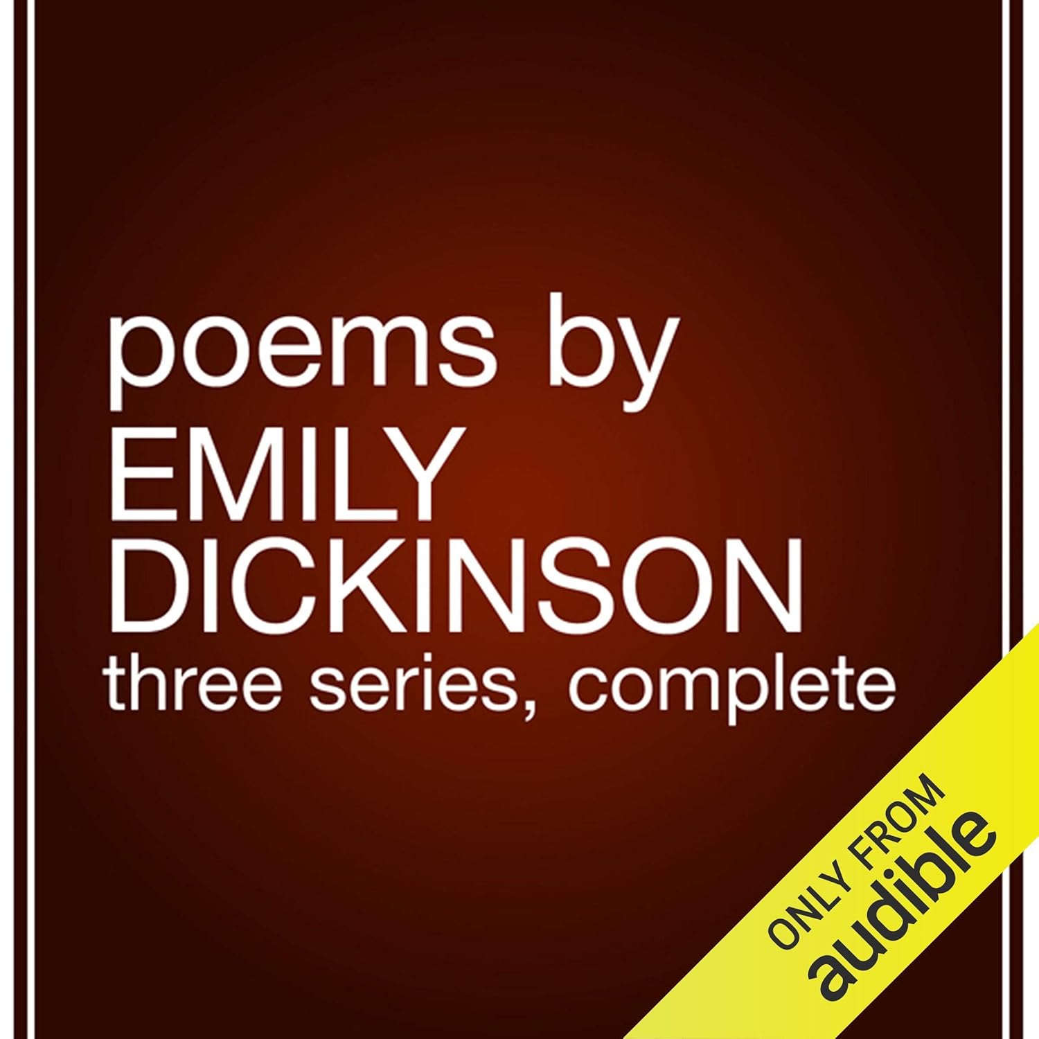Poems by Emily Dickinson by Emily Dickinson (Audiobook)