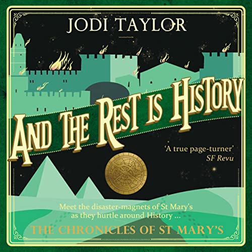 Listen to And the Rest Is History (The Chronicles of St Mary’s)