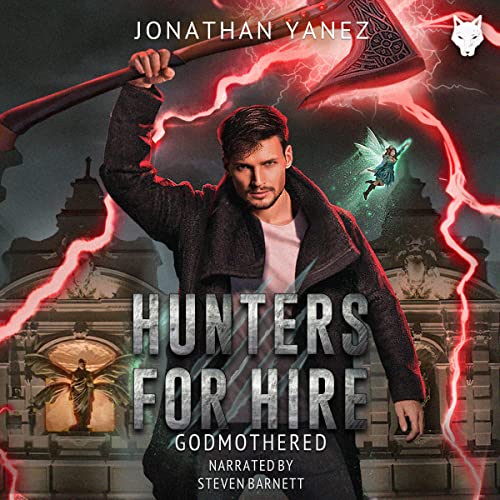 Godmothered (Hunters for Hire)