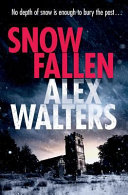 Snow Fallen (DCI Kenny Murrain) by Alex Walters (Audiobook)