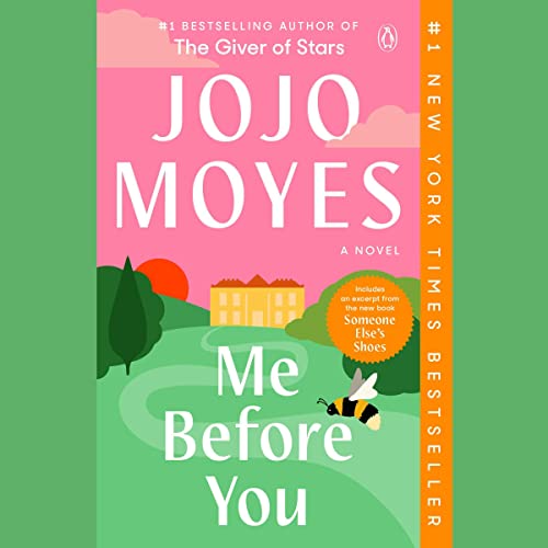Free Audiobook: Me Before You (Me Before You Trilogy) by Jojo Moyes