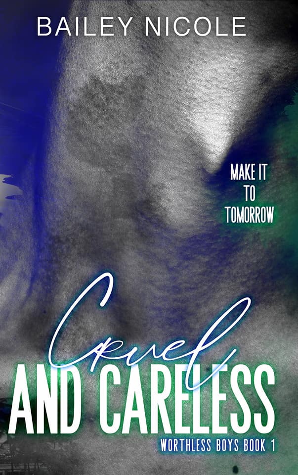 Free Audiobook: Cruel and Careless by Bailey Nicole