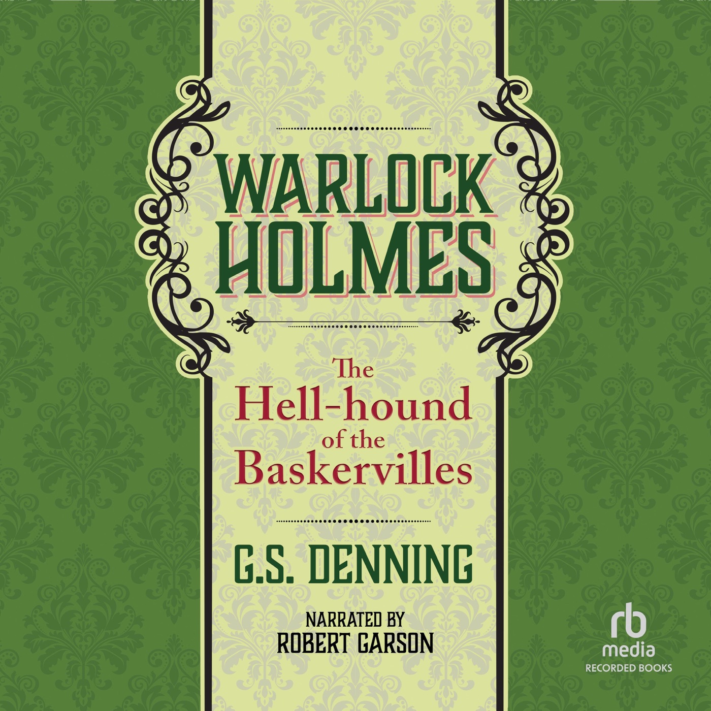 G. S. Denning: The Hell-Hound of the Baskervilles