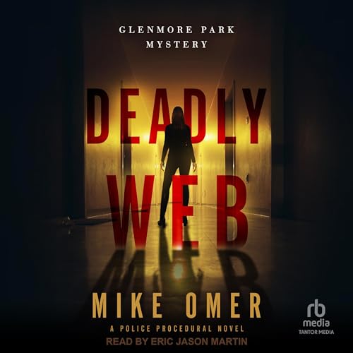Deadly Web (Glenmore Park) – Full Audiobook