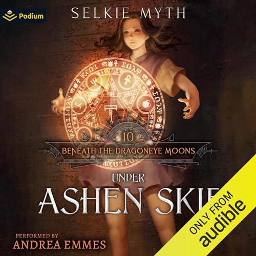 Under Ashen Skies (Beneath the Dragoneye Moons) (Selkie Myth)