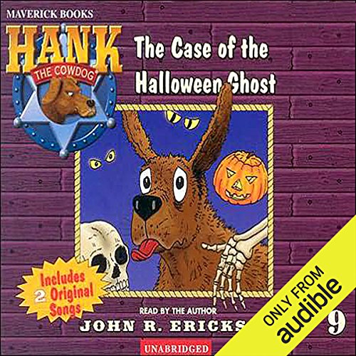 Stream The Case of the Halloween Ghost (Hank the Cowdog) by John R. Erickson