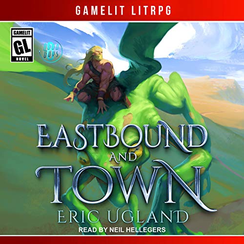 Free Audiobook: Eastbound and Town (The Good Guys) by Eric Ugland