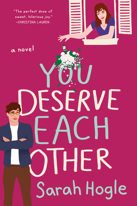 You Deserve Each Other by Sarah Hogle (Audiobook)