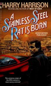 Free Audiobook: A Stainless Steel Rat Is Born by Harry Harrison