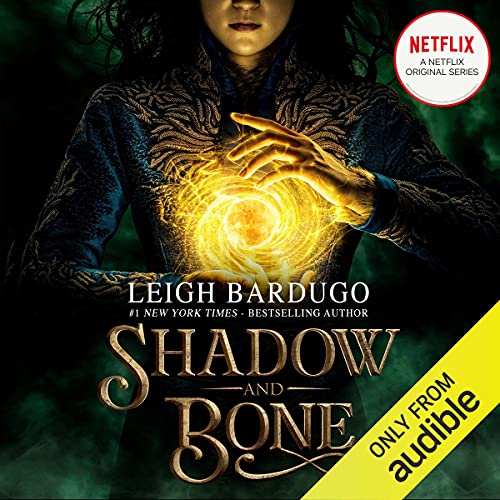 Shadow and Bone (Grisha) (Leigh Bardugo)