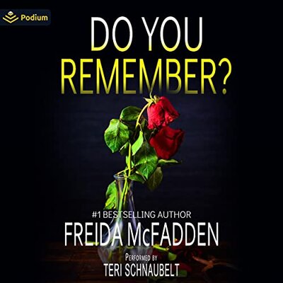 Do You Remember by Freida McFadden (Audiobook)
