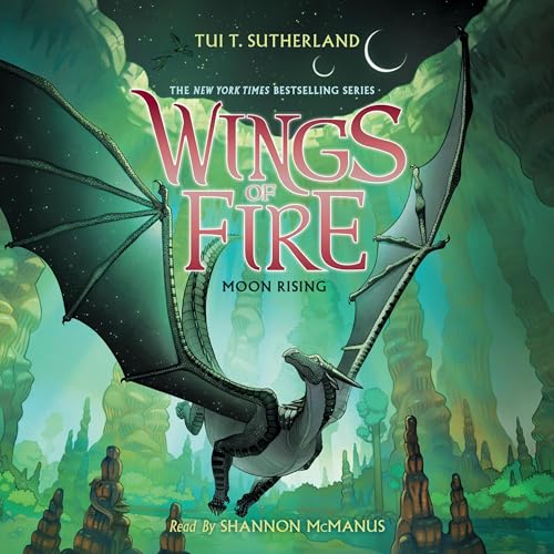 Tui T. Sutherland: Moon Rising (Wings of Fire)