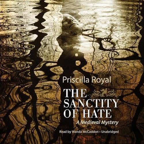 The Sanctity of Hate (Medieval Mystery) – Full Audiobook