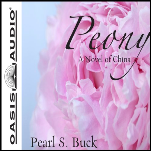 Free Audiobook: Peony by Pearl S. Buck