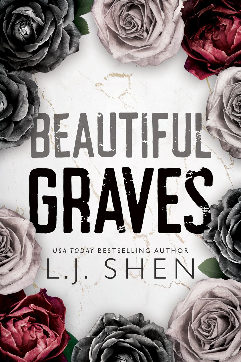 L.J. Shen: Beautiful Graves