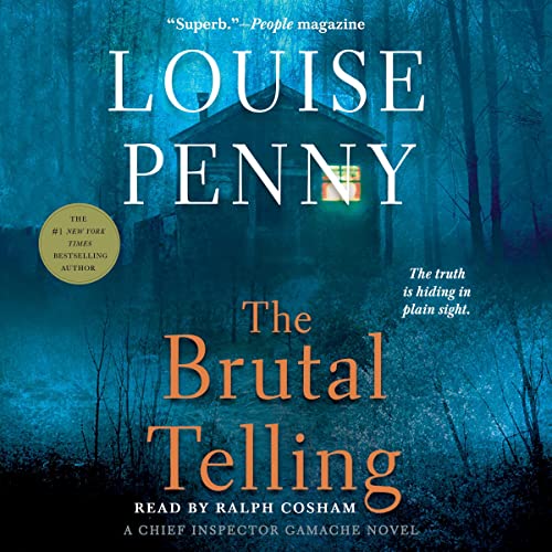 The Brutal Telling (Chief Inspector Gamache/Three Pines) by Louise Penny (Audiobook)