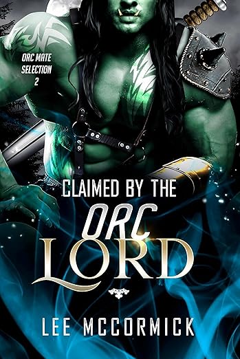 Free Audiobook: Claimed by the Orc Lord by Lee McCormick