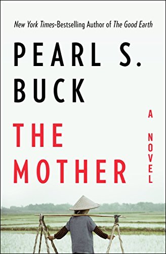 The Mother (Pearl S.Buck)