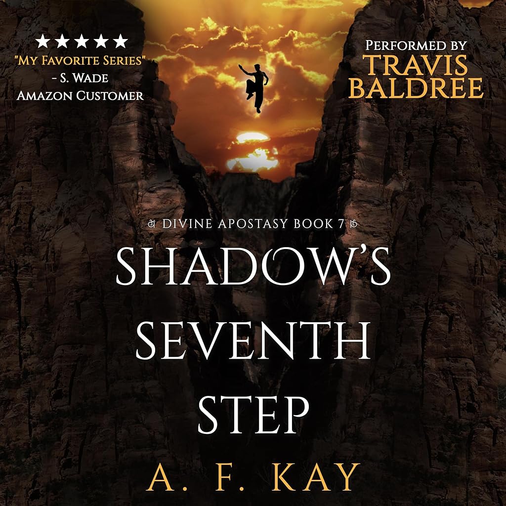 Shadow’s Seventh Step (Divine Apostasy) – Full Audiobook