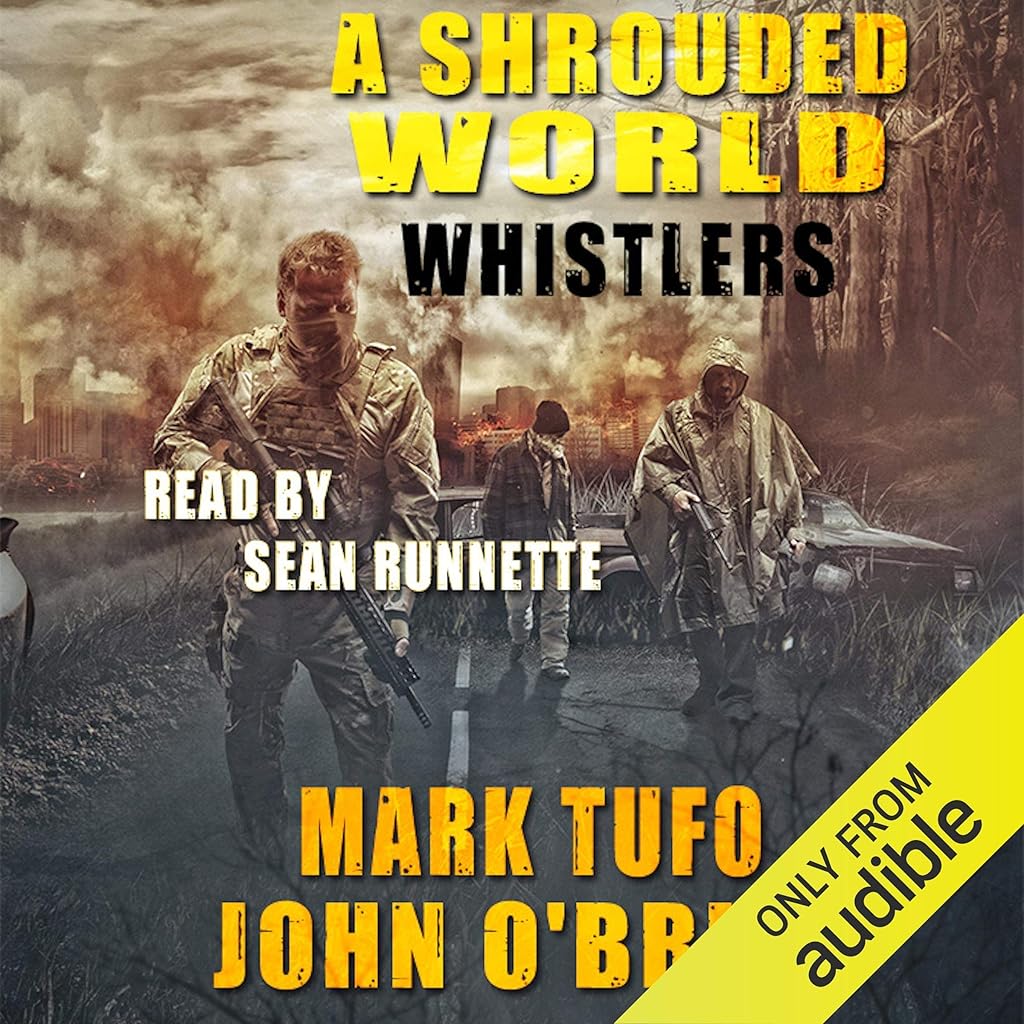 Whistlers (A Shrouded World) — Narrated Edition