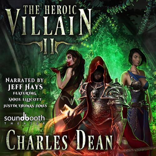 Listen to The Heroic Villain 2
