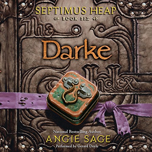 Free Audiobook: Darke: Septimus Heap, Book Six by Angie Sage
