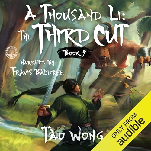 A Thousand Li The Third Cut A Xianxia Cultivation Novel
