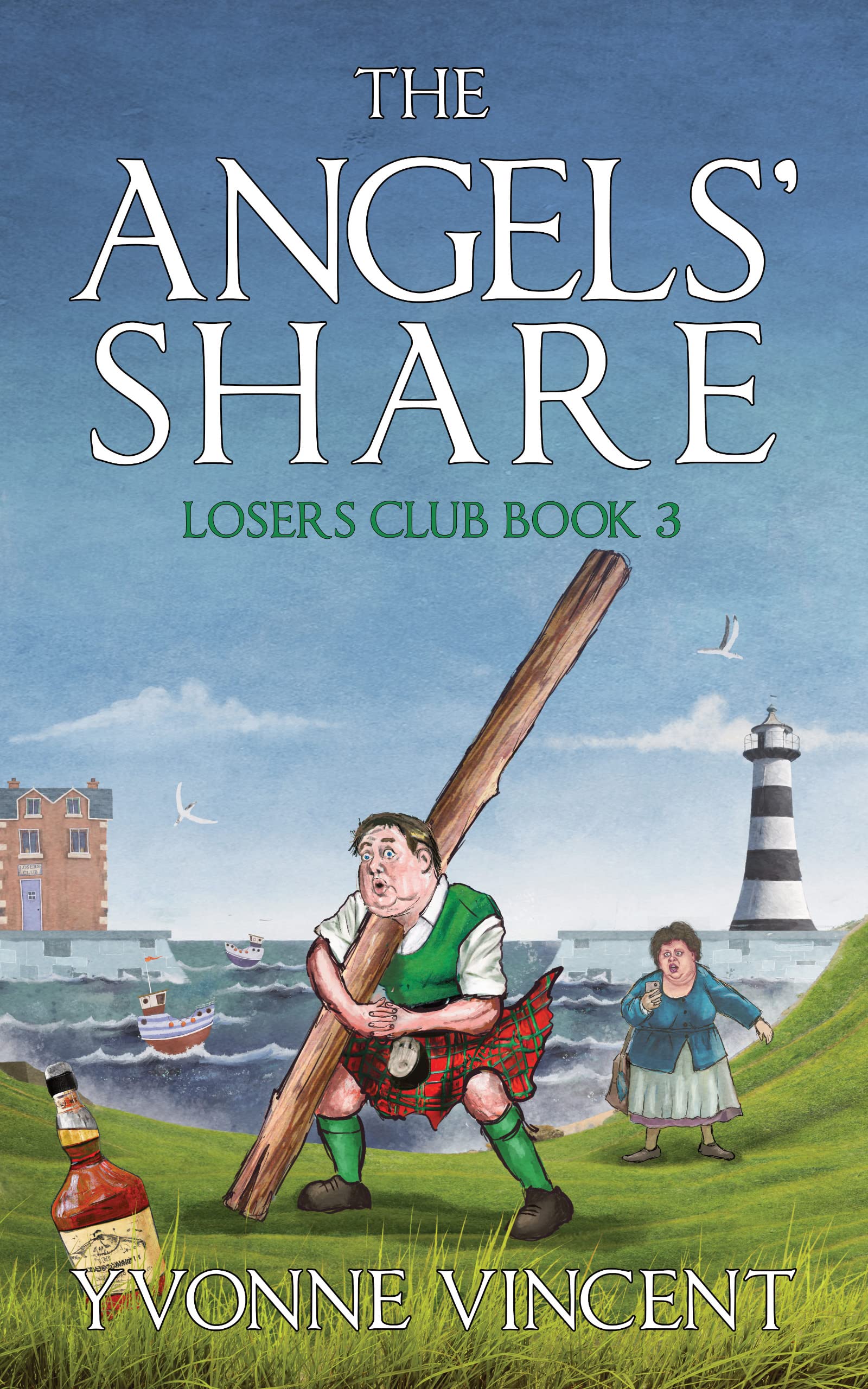 The Angels’ Share: A Losers Club Murder Mystery (Yvonne Vincent)