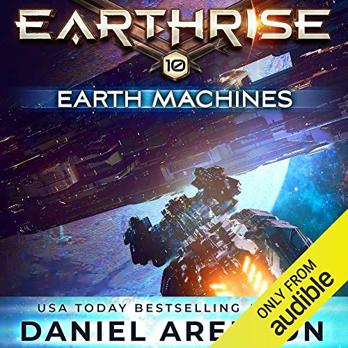 Stream Earth Machines (Earthrise) by Daniel Arenson