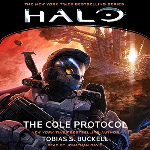 Stream HALO: The Cole Protocol by Tobias S. Buckell