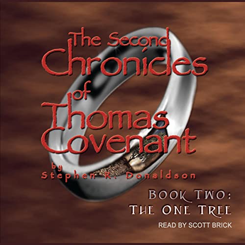 The One Tree (Second Chronicles of Thomas Covenant) by Stephen R. Donaldson (Audiobook)