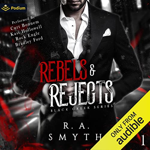 Rebels & Rejects (Black Creek) by R.A. Smyth (Audiobook)