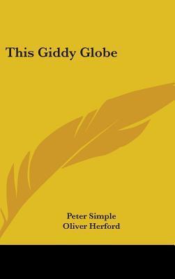 This Giddy Globe by Oliver Herford (Audiobook)