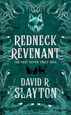 Redneck Revenant (The Adam Binder Novels #4)