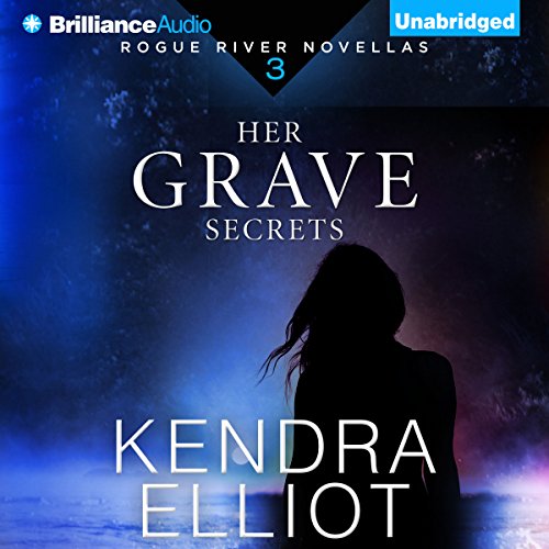 Her Grave Secrets (Rogue River)