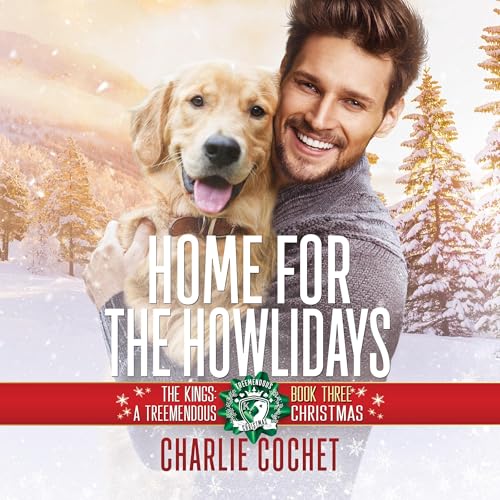 Home for the Howlidays (The Kings: A Treemendous Christmas) Audiobook