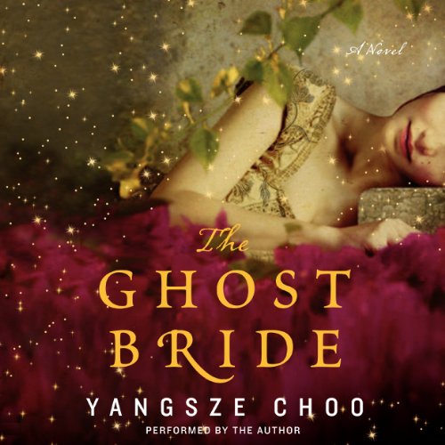 The Ghost Bride — Narrated Edition