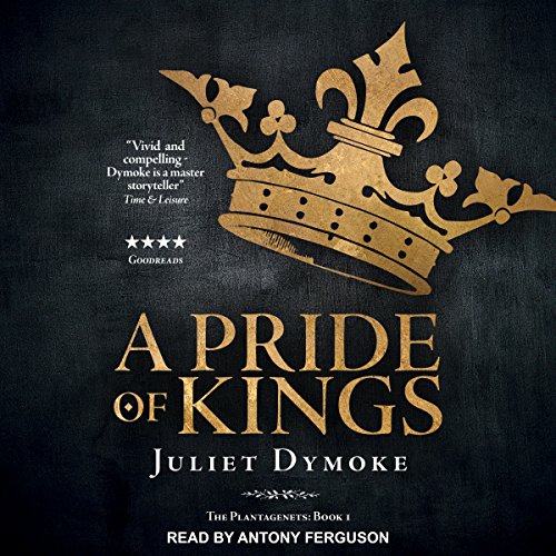 Listen to A Pride of Kings (The Plantagenets)