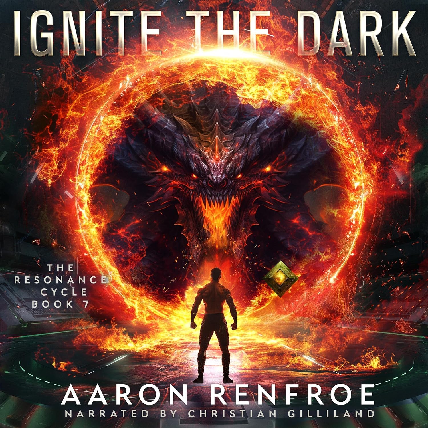 Stream Ignite the Dark The Resonance Cycle, Book 7 by Aaron Renfroe