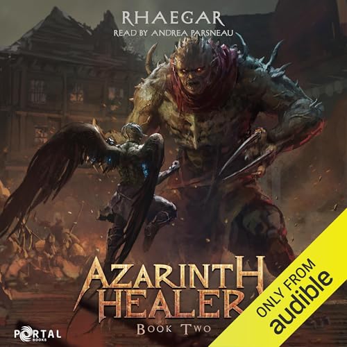 Listen to Azarinth Healer Book Two