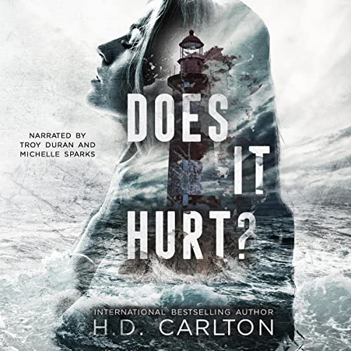 H. D. Carlton: Does It Hurt?