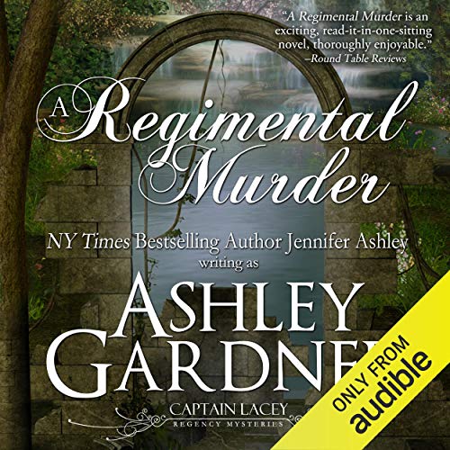 A Regimental Murder (Captain Lacey) by Jennifer Ashley, Ashley Gardner (Audiobook)