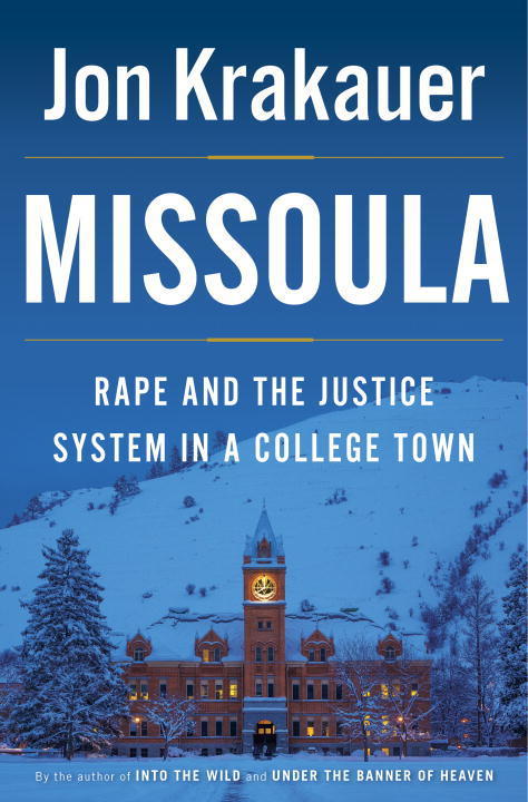 Free Audiobook: Missoula: Rape and the Justice System in a College Town by Jon Krakauer