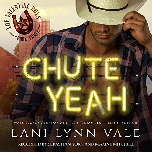 Chute Yeah (The Valentine Boys) Audiobook