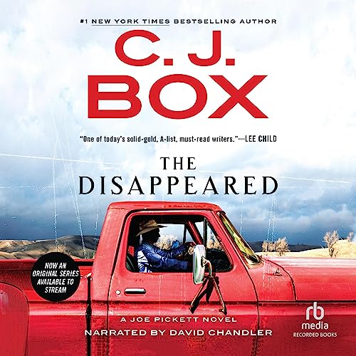 Free Audiobook: The Disappeared (Joe Pickett) by C. J. Box