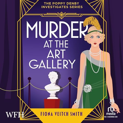 Stream The Art Fiasco (Poppy Denby Investigates) by Fiona Veitch Smith